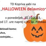 Halloween delavnica v ponedeljek 30.10. 2023 od 17. ure dalje s TD Kopriva Sp. Polskava,
