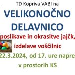 Vabilo na velikonočno delavnico, petek dne 22.3. ob 16:30 uri