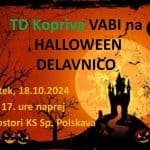 Vabljeni na Haloween delavnico dne 18.10. ob 17. uri s TD Kopriva Sp.Polskava