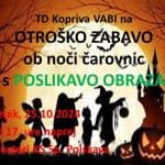 Vabljeni na otroško zabavo s TD Kopriva Sp.Polskava dne 25.10.