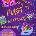 Tradicionalna pustna povorka Sp.Polskava 4.3. ob 16.uri